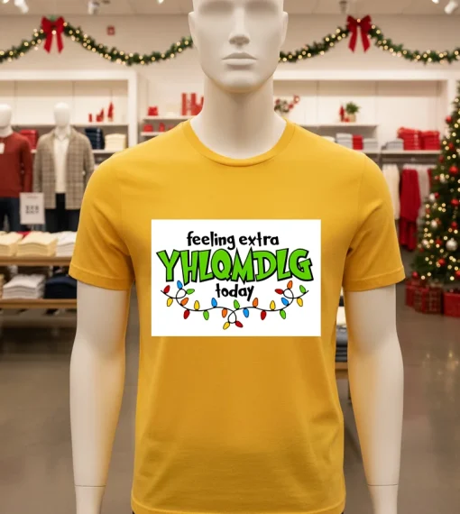 Feeling Extra Yhlqmdlg Today Light   Yellow T Shirt