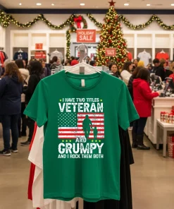 I Have Two Titles Veteran And Grumpy And I Rock Them Both Retro Green T Shirt