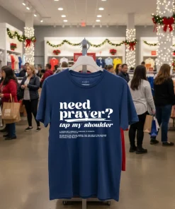 Need Prayer Tap My Shoulder funy colorful t-shirt