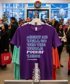 Seattle Mariners Might As Well Go Win the Whole Fckin Thing Cal Raleigh funy colorful t-shirt