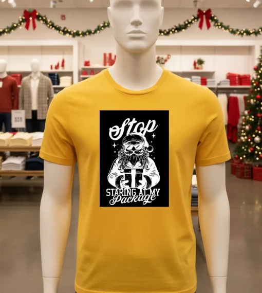 Stop Staring At My Package   Yellow T Shirt